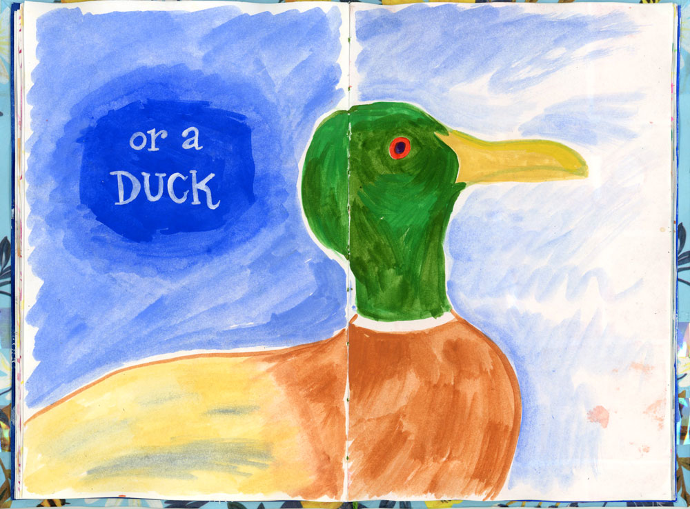 A spread of the book which says: "Or a duck" over a painting of a male mallard duck.