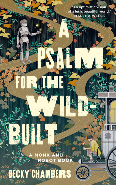 Cover of "A Psalm for the Wild-built" by Becky Chambers