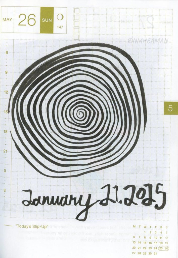 A black ink brush pen drawing of a spiral, dated January 21, 2025